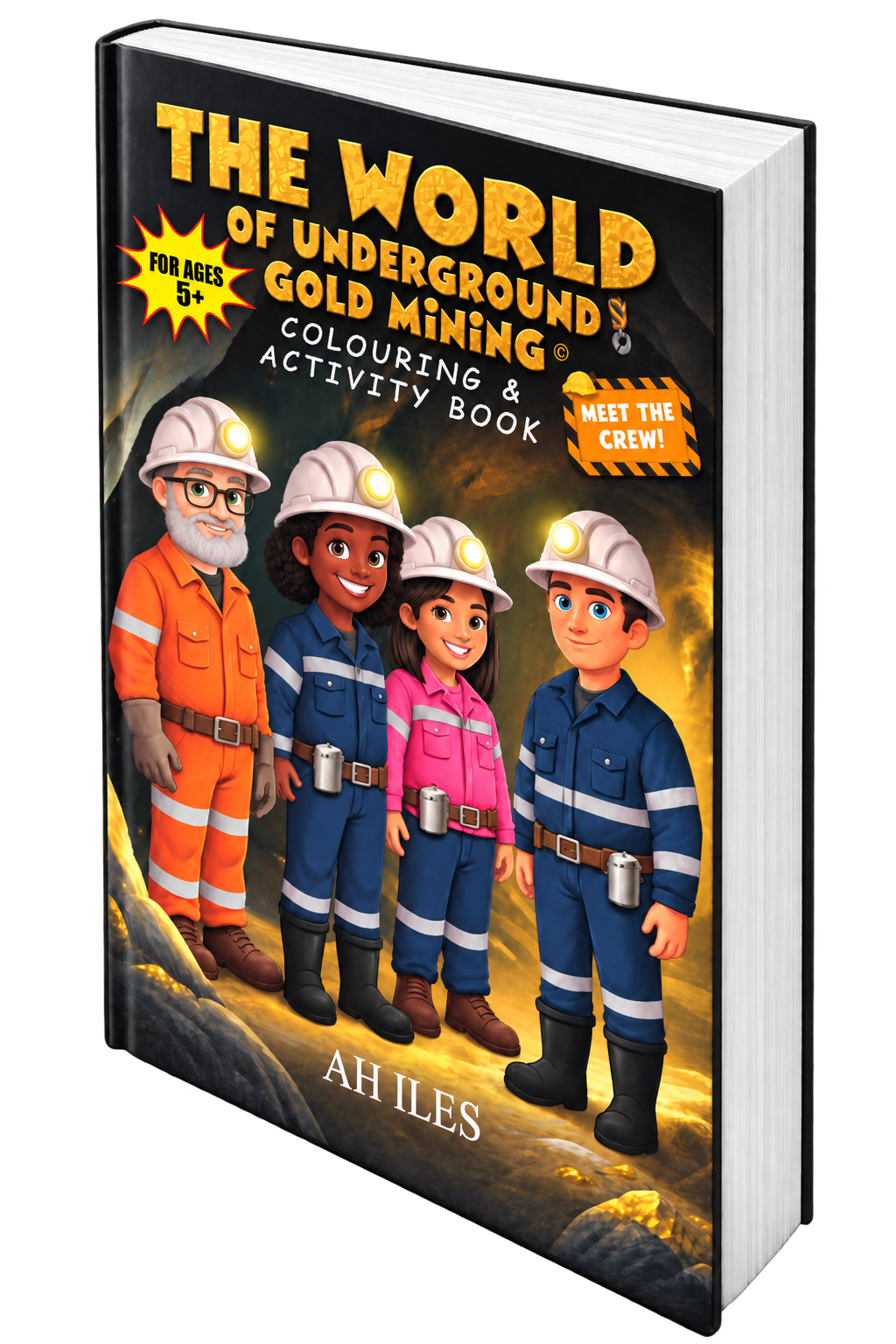 The World of Underground Gold Mining – Australian mining colouring and activity book